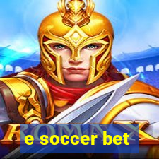 e soccer bet